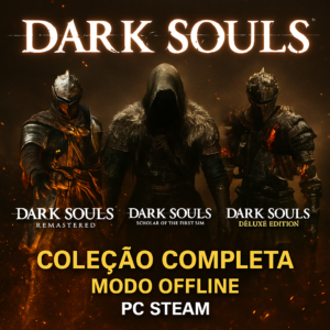 Coleção Completa Dark Souls PC Steam Offline